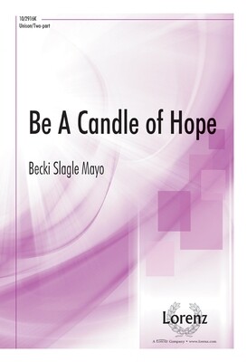 Be A Candle of Hope