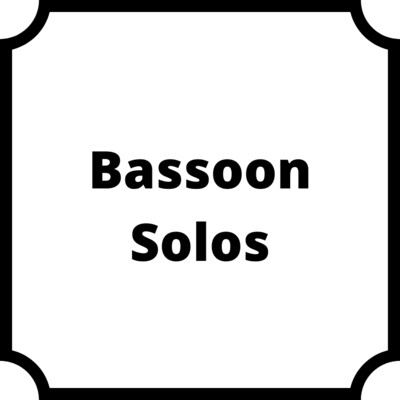 Bassoon Solos