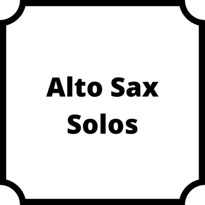 Alto Sax Solos