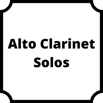 Alto Clarinet Solos