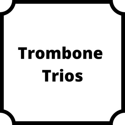 Trombone Trios