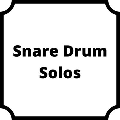 Snare Drum Solos