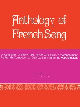 Anthology of Modern French Song (39 Songs) Anthology of Modern French Song (39 Songs)