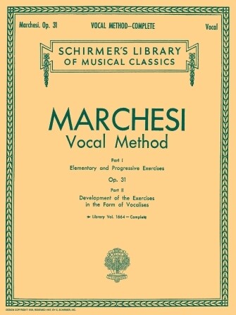 Marchesi - Vocal Method, Op. 31 (Complete) Marchesi - Vocal Method, Op. 31 (Complete)