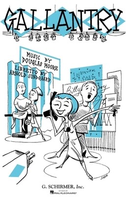 Gallantry - Opera in one act