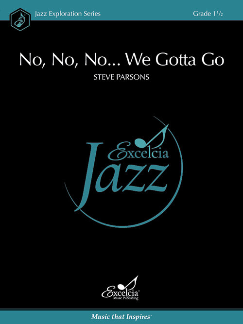 No, No, No...We Gotta Go