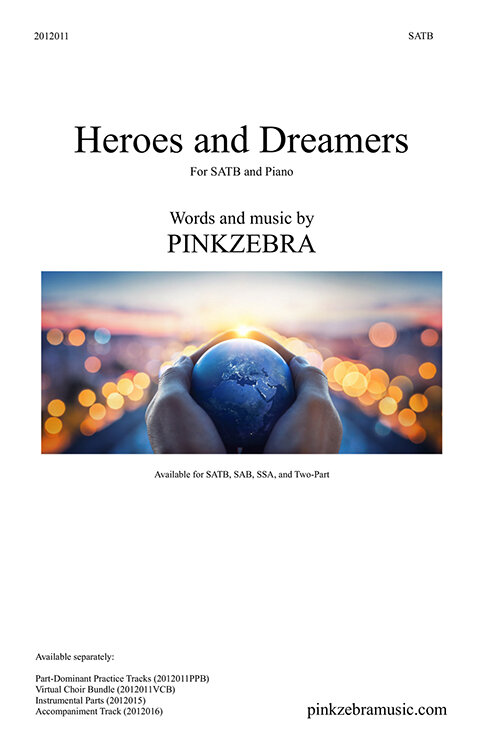 Heroes and Dreamers SAB Virtual Choir Bundle Heroes and Dreamers SAB Virtual Choir Bundle