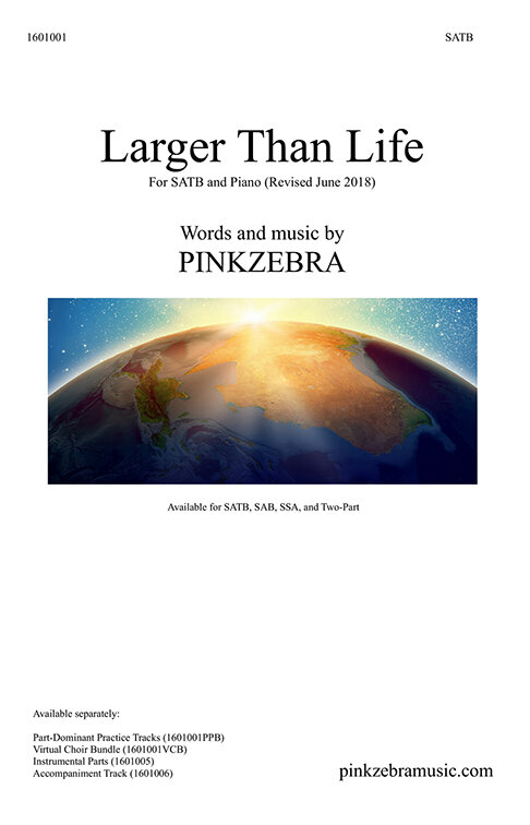Larger Than Life SATB Virtual Choir Bundle Larger Than Life SATB Virtual Choir Bundle