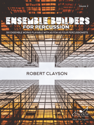Ensemble Builders for Percussion