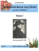 The Gomezanda Mexican Song Collection Vol. 1