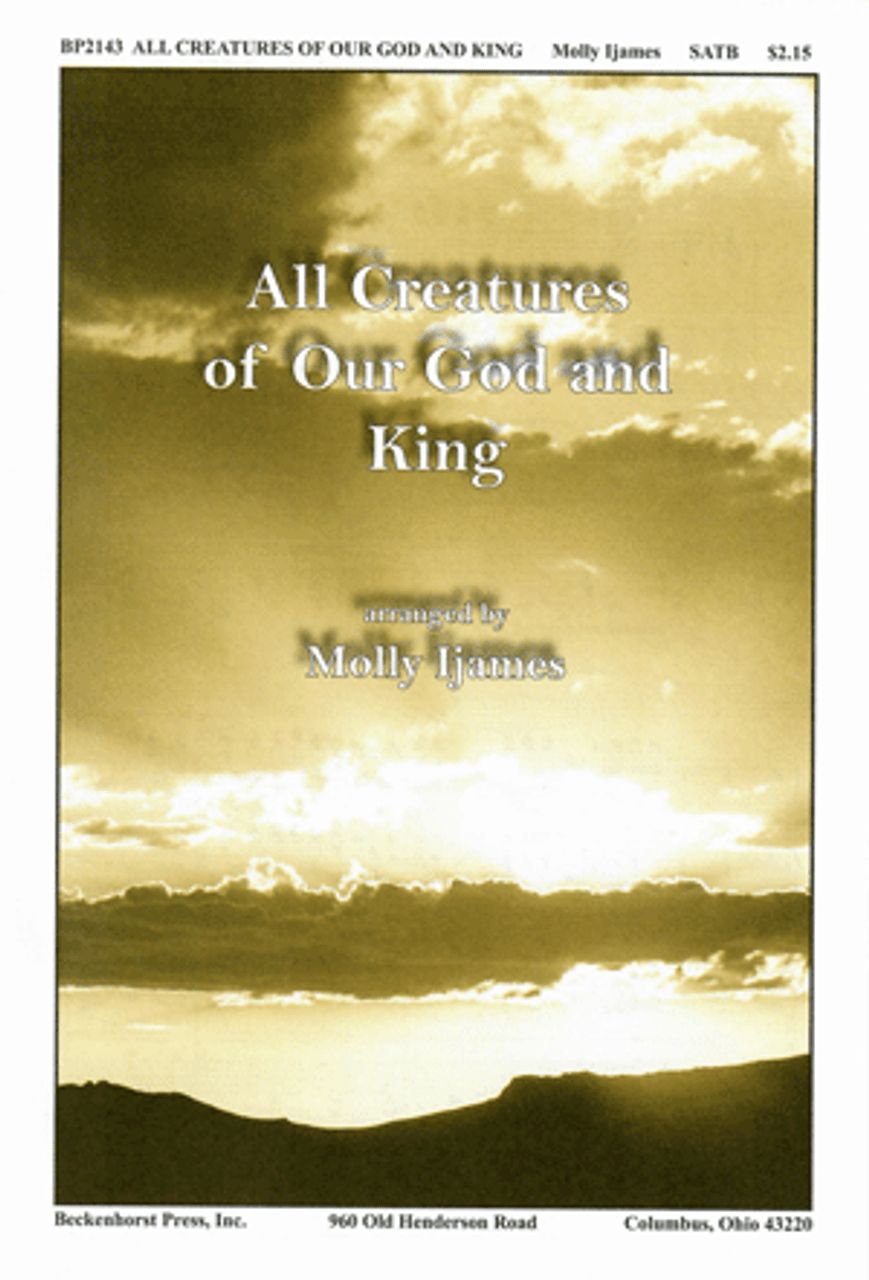 All Creatures of our God and King