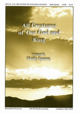 All Creatures of our God and King