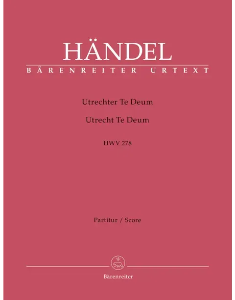 Utrecht Te Deum HWV 278 - full score