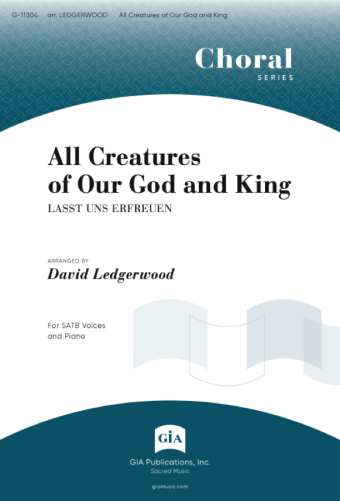 All Creatures of Our God and King