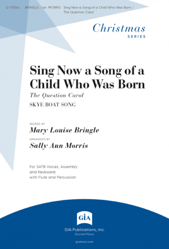Sing Now a Song of a Child Who Was Born