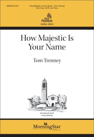 How Majestic Is Your Name