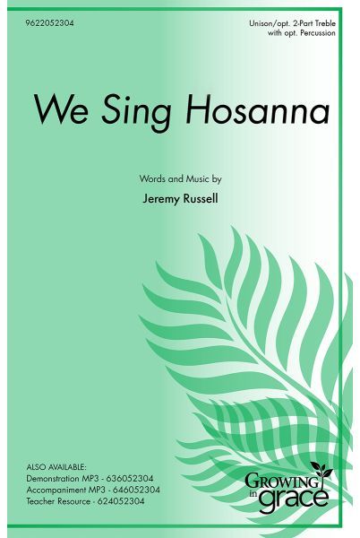 We Sing Hosanna