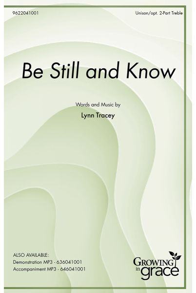 Be Still and Know