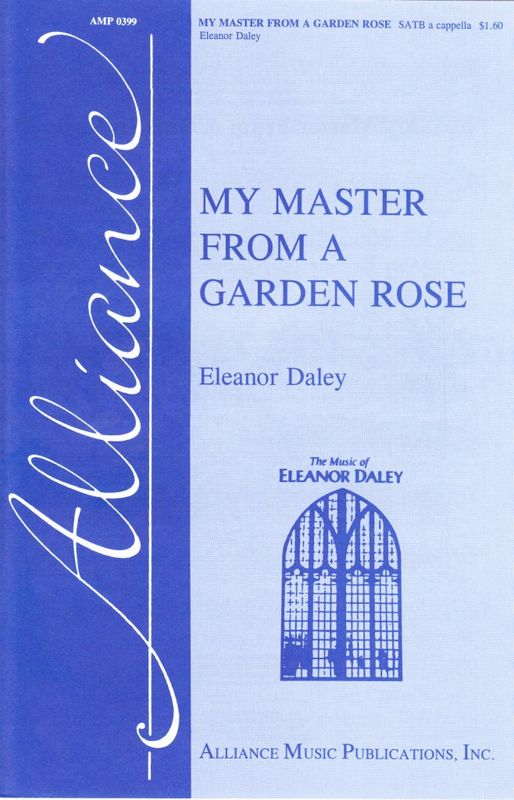 My Master from a Garden Rose