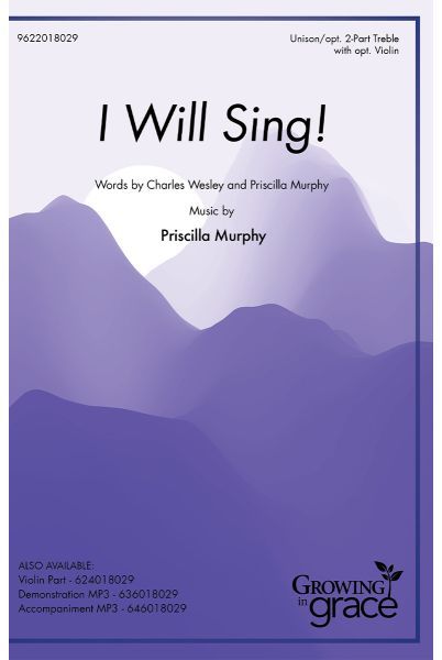 I Will Sing!