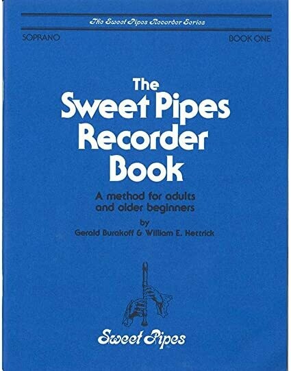 Sweet Pipes Recorder Book 1 - soprano