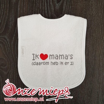 Witte slab met &quot;Ik hou van mama&#39;s (daarom heb ik er 2)&quot;