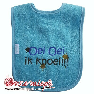 Licht blauwe slab met &quot;Oei oei ik knoei!!!&quot;