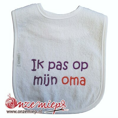 Witte slab met &quot;Ik pas op mijn OMA&quot;