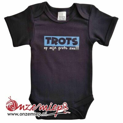 Zwarte romper met "Trots op mijn grote zus!!!" - maat 80