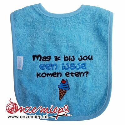 Licht blauwe slab met &quot;Mag ik bij jou een ijsje komen eten?&quot;