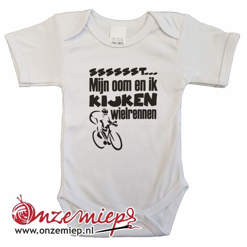 Witte romper met &quot;Sssssst... Mijn oom en ik kijken wielrennen&quot;