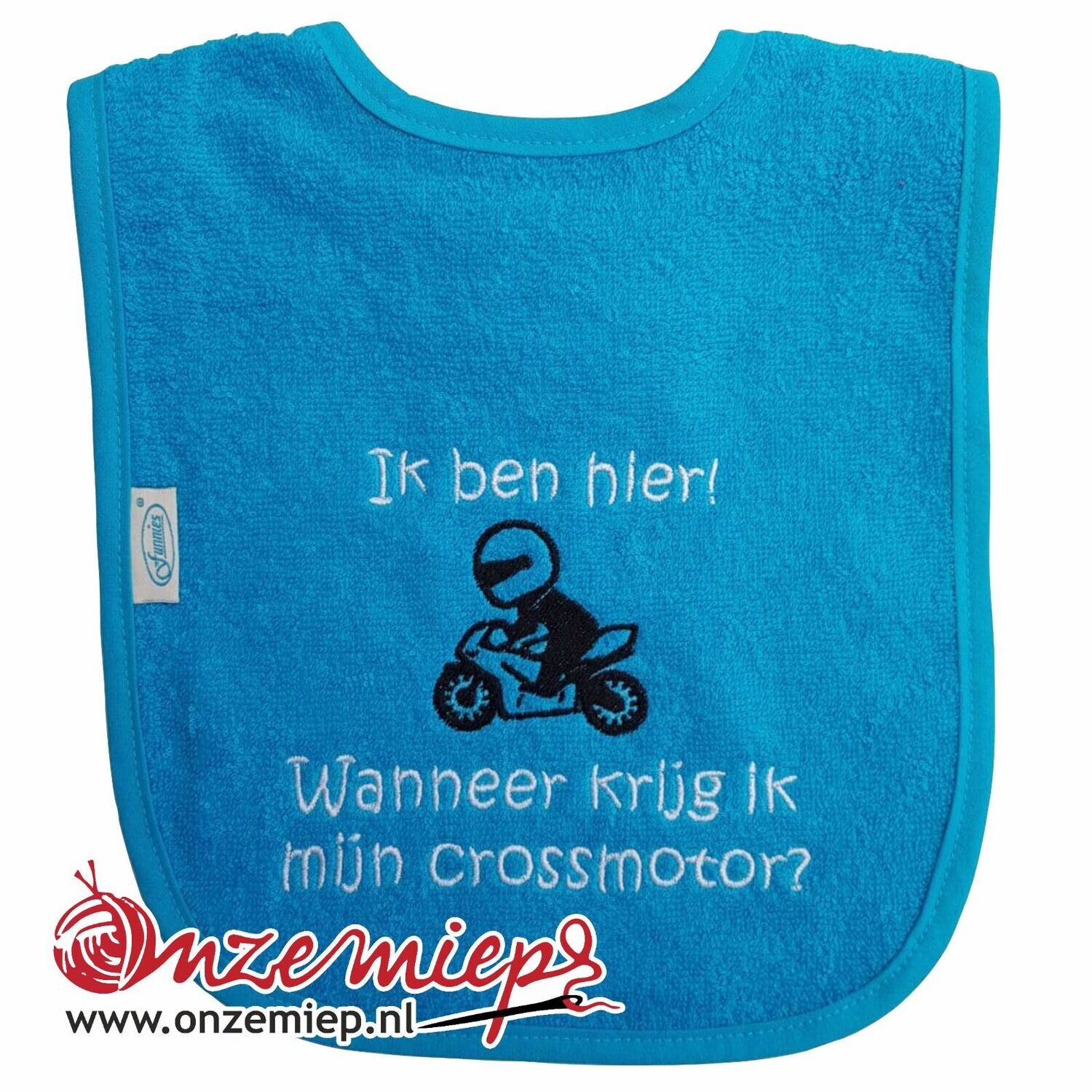 Turquoise slab met &quot;Ik ben hier! Wanneer krijg ik mijn crossmotor?&quot;