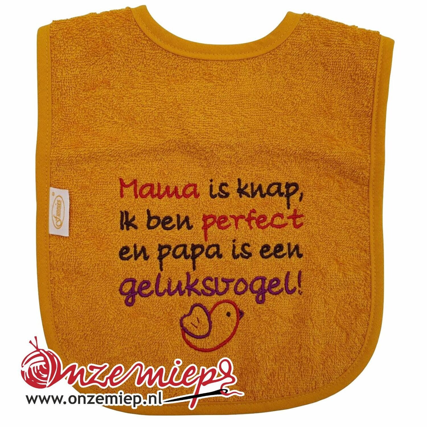 Oker slab met &quot;Mama is knap, ik ben perfect en papa is een geluksvogel!&quot;