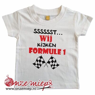 Wit baby shirt met "Sssssst... Wij kijken Formule 1" - 12 tot 18 maanden