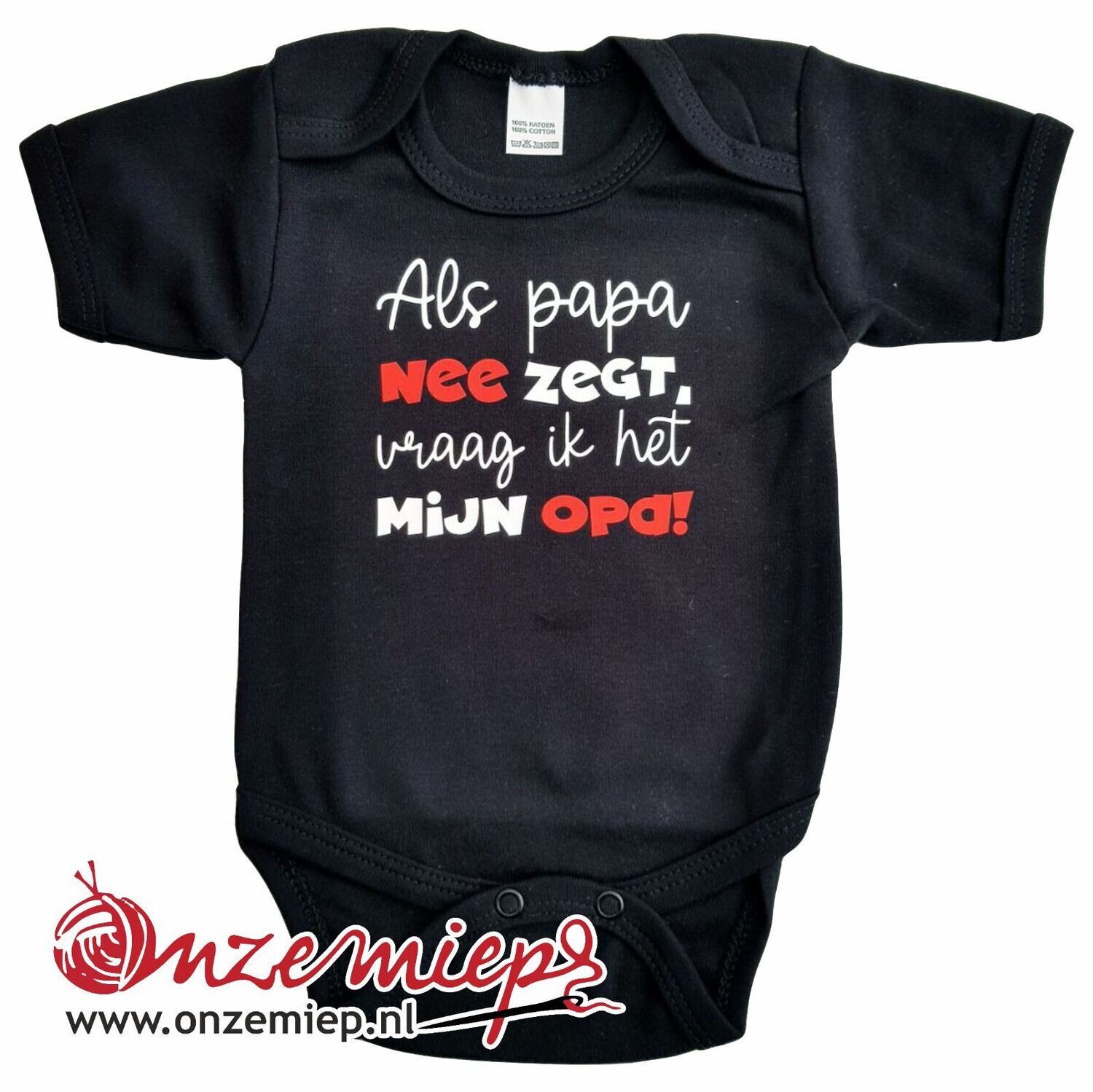Zwarte romper met &quot;Als papa nee zegt, vraag ik het mijn opa!&quot;