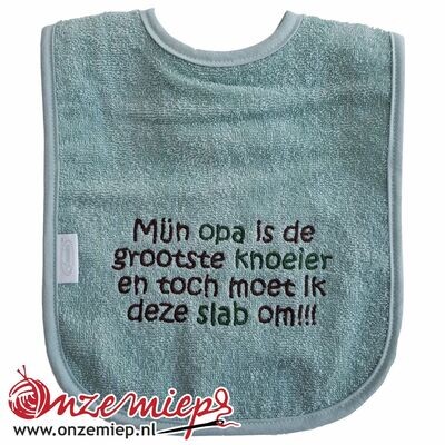 Stone green slab met &quot;Mijn opa is de grootste knoeier en toch moet ik deze slab om!!!&quot;