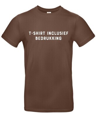 T-shirt inclusief bedrukking - chocolate