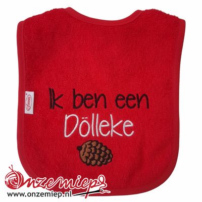 Rode slab met &quot;Ik ben een Dölleke&quot;