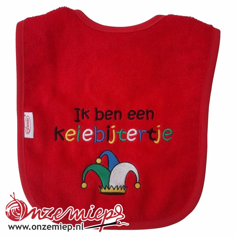 Rode slab met &quot;Ik ben een Keiebijtertje&quot;