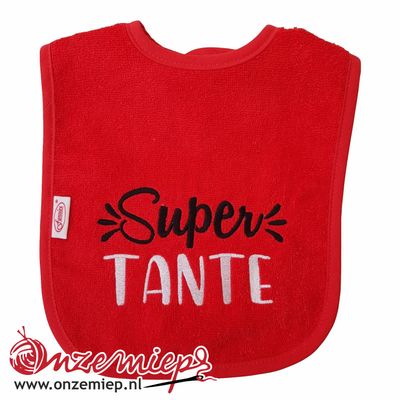Rode slab met &quot;Super Tante&quot;