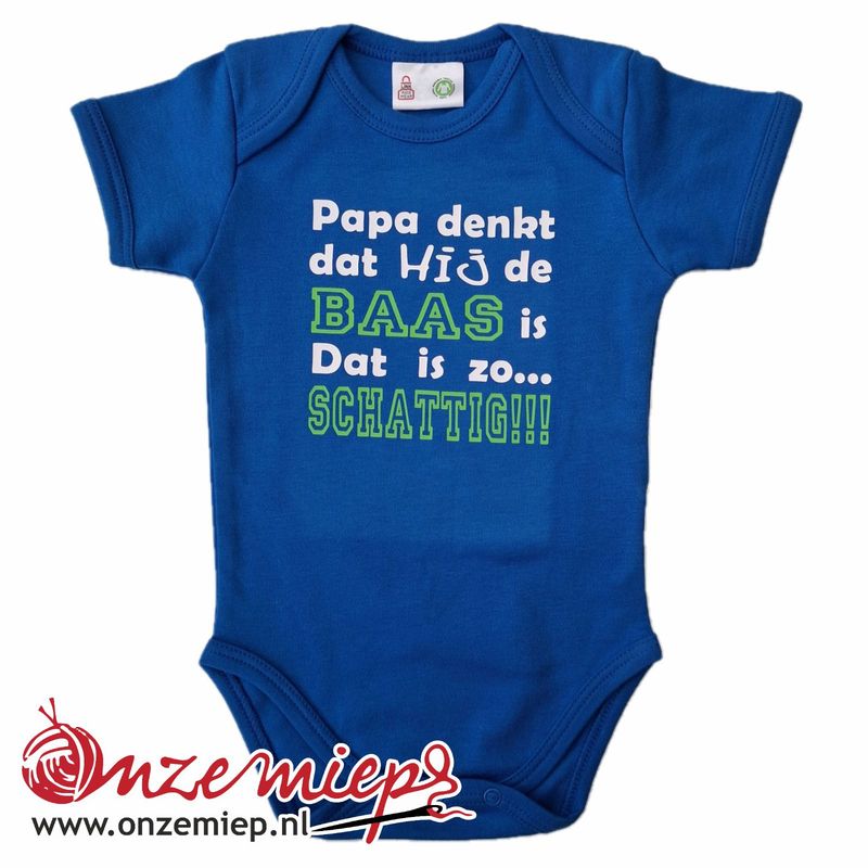 Blauwe romper met &quot;Papa denkt dat hij de baas is. Dat is zo... Schattig!!!&quot; - maat 50/56