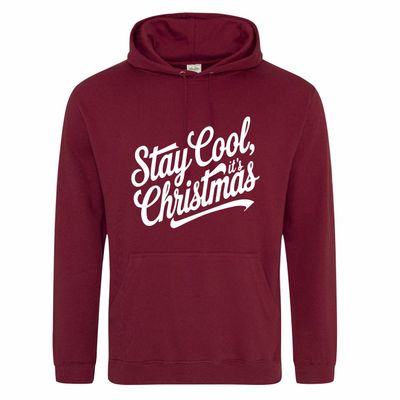 Donker rode (burgundy) hoodie met "Stay cool, it's Christmas"
