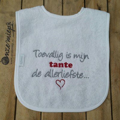 Witte slab met &quot;Toevallig is mijn TANTE de allerliefste&quot;