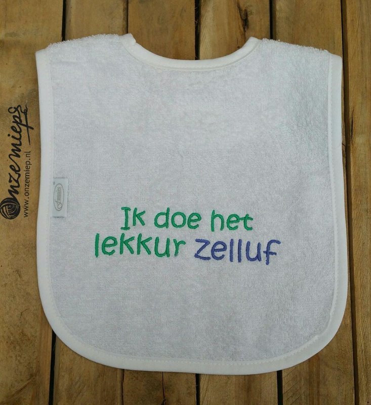 Witte slab met &quot;Ik doe het lekkur zelluf&quot;