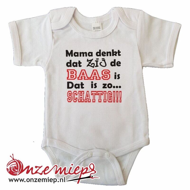 Witte romper met "Mama denkt dat zij de baas is. Dat is zo... SCHATTIG!!!" - maat 80