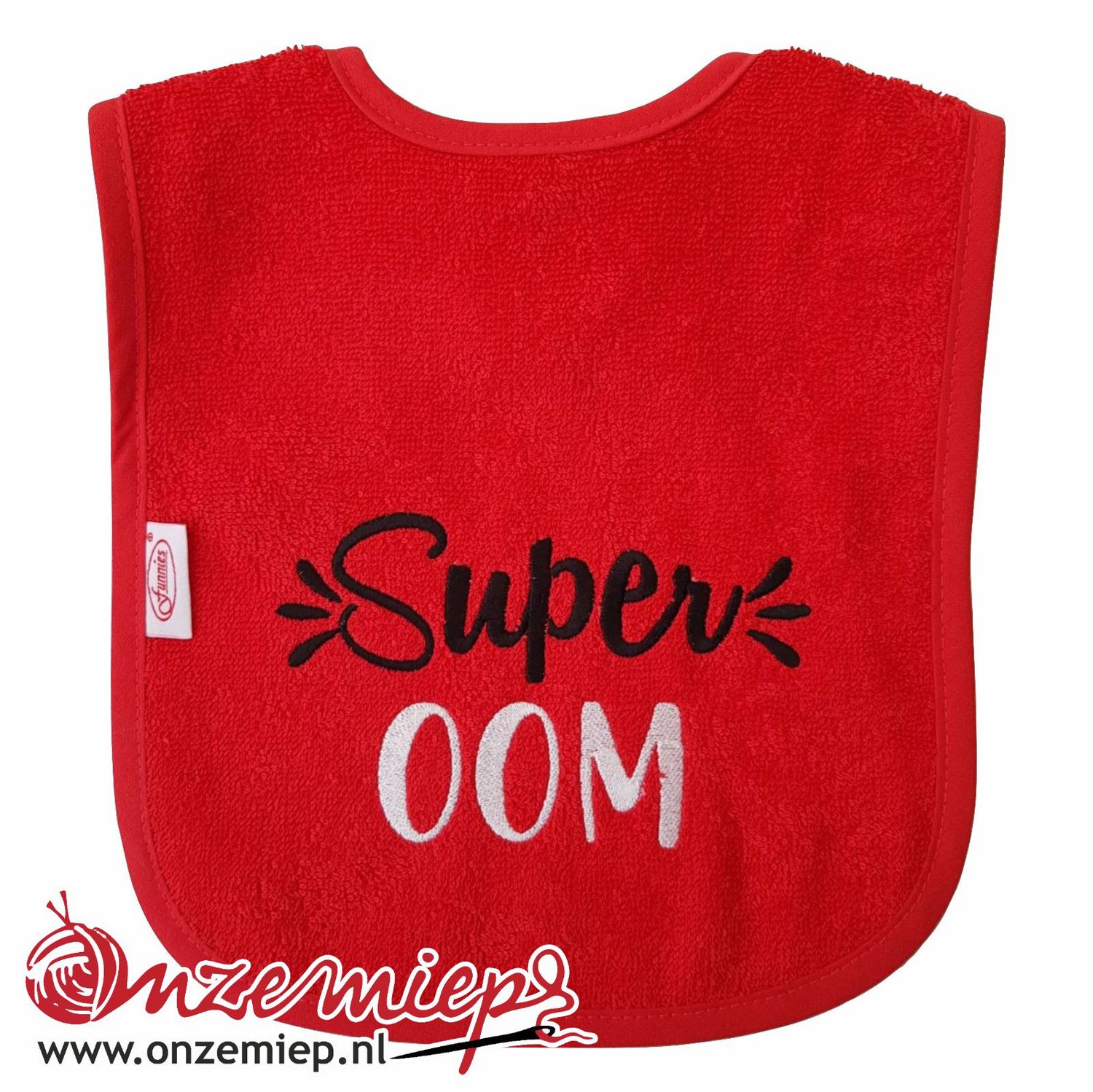 Rode slab met "Super Oom"