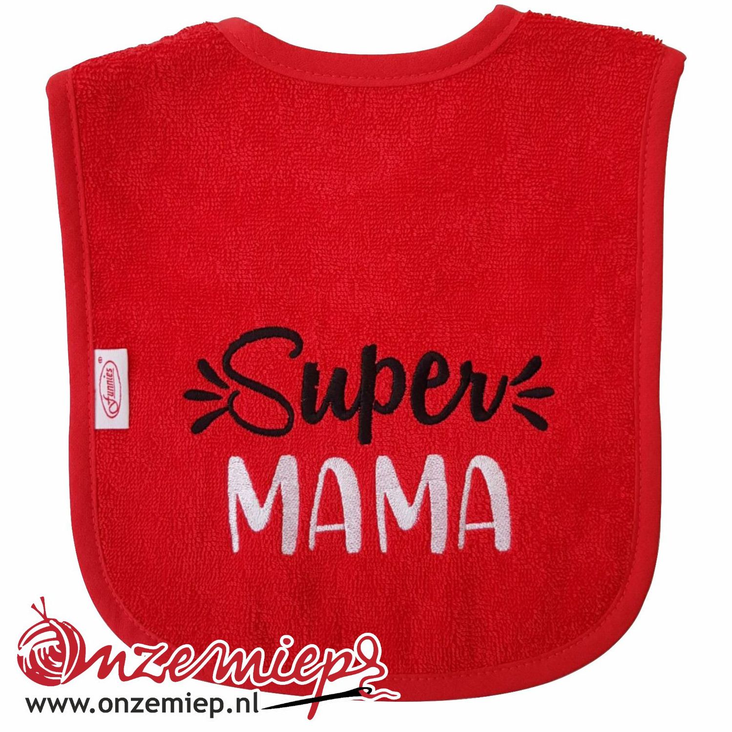Rode slab met "Super Mama"