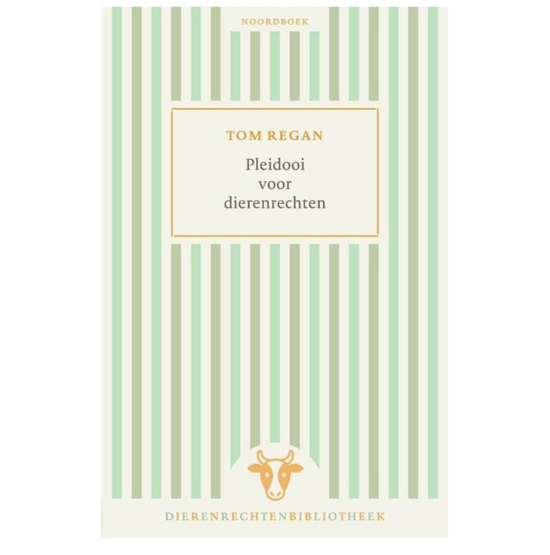 boek &#39;Pleidooi voor dierenrechten&#39; - Tom Regan (NL)