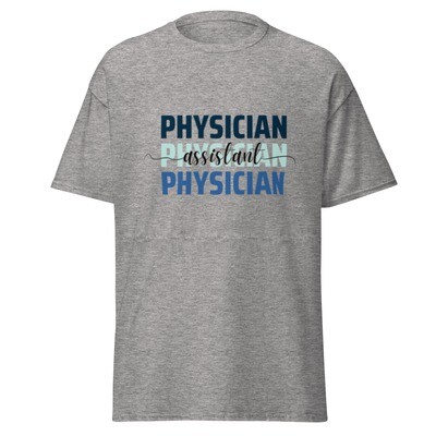 Physician Assistant (PA) Classic Tee