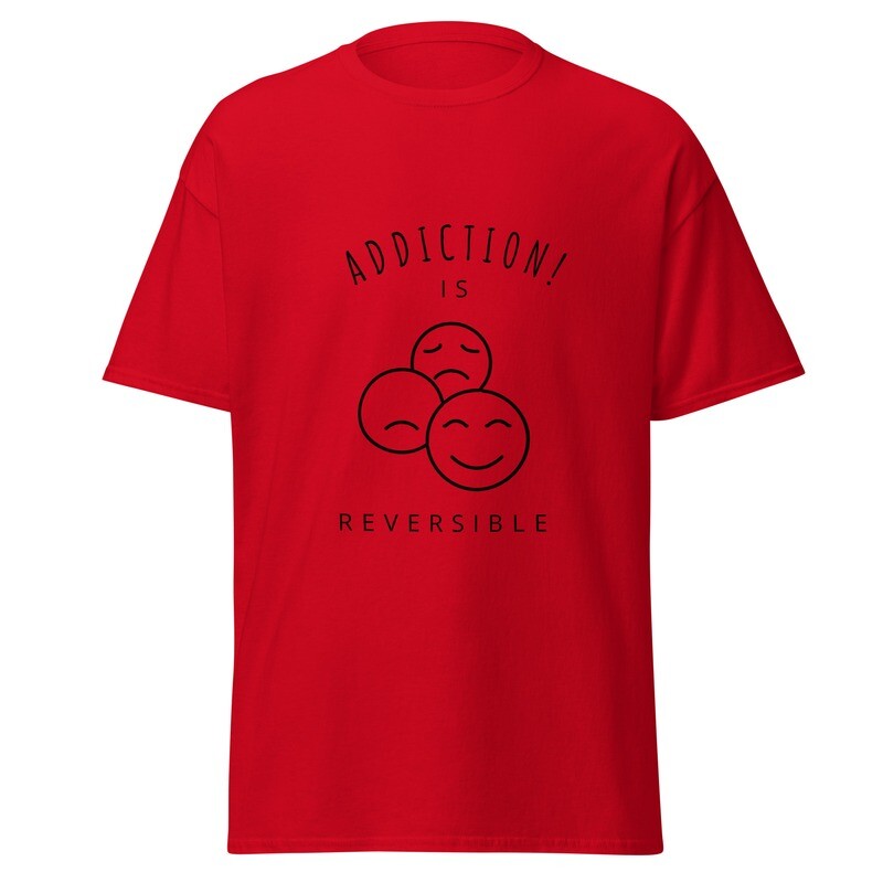 Addiction is Reversible Classic Tee